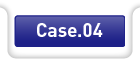 Case.04