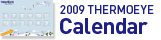 2009 THERMOEYE Calendar